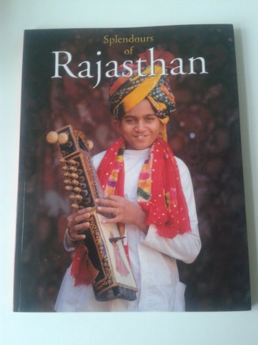 Beispielbild fr Splendours of Rajasthan zum Verkauf von Better World Books