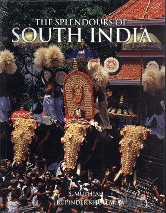 Stock image for The Splendours of South India for sale by Books Puddle