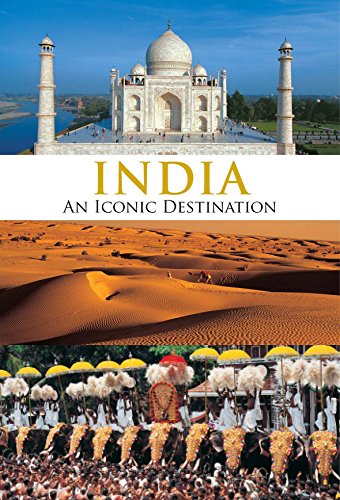9789380625737: INDIA AN ICONIC DESTINATION [Paperback] REETA AND RUPINDER KHULLAR