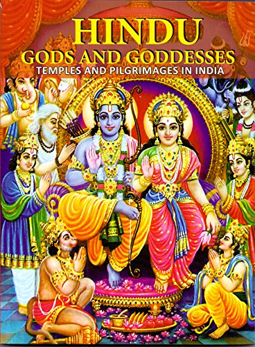 Stock image for Hindu Gods And Goddesses: Temples And Pilgrimages In India for sale by Books Puddle