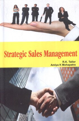 Beispielbild fr Strategic Sales Management zum Verkauf von Vedams eBooks (P) Ltd
