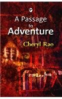 Stock image for A Passage To Adventure for sale by dsmbooks