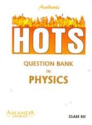 Beispielbild fr Academic HOTS Question Bank in Physics, Class XII zum Verkauf von Books Puddle