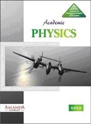Beispielbild fr Academic Physics for Class, IX zum Verkauf von Books Puddle