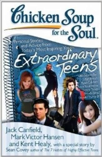 Imagen de archivo de Chicken Soup For The Soul: Extraordinary Teens a la venta por dsmbooks