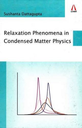 Stock image for Relaxation in Condensed Matter Physics for sale by Books in my Basket