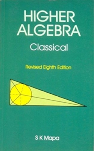 9789380663234: Higher Algebra: Classical