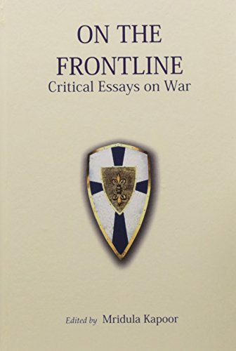 Stock image for On The Frontline: Critical Essays on War for sale by Books in my Basket