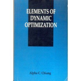 Imagen de archivo de Elements of Dynamic Optimization a la venta por Books in my Basket