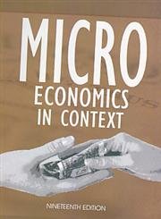 Micro Economics in Context (9789380677163) by John Miller; Bryan Snyder; Alejandro Reuss; Chris Sturr