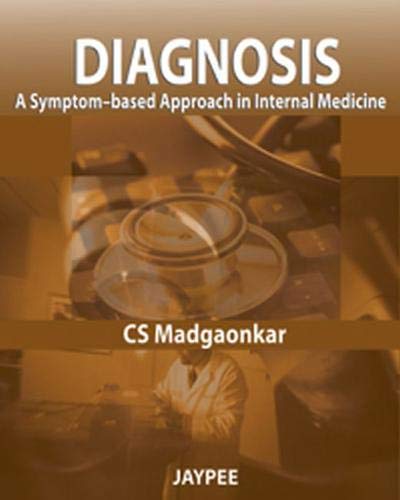 9789380704753: Diagnosis: A Symptom-Based Approach in Internal Medicine