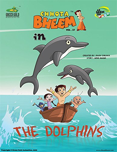 Stock image for Chhota Bheem In The Dolphins - Vol. 37 for sale by SecondSale