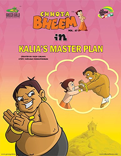 Stock image for Chhota Bheem In Kalia's Master Plan - Vol. 67 for sale by More Than Words
