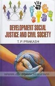 Beispielbild fr Development Social Justice and Civil Society zum Verkauf von dsmbooks