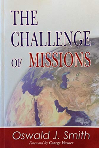 Imagen de archivo de The Challenge of Missions a la venta por SecondSale