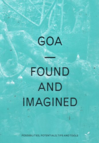 Imagen de archivo de Goa -- Found and Imagined a la venta por Prompt Shipping/ Quality Books