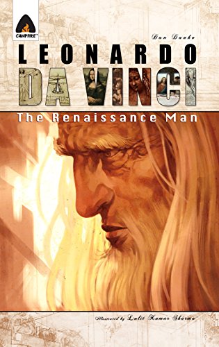 9789380741208: Leonardo Da Vinci: The Renaissance Man: A Graphic Novel (Campfire Graphic Novels)