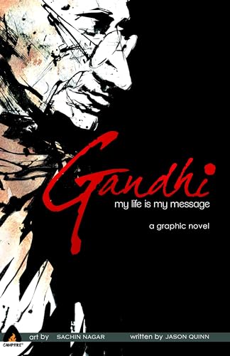 Beispielbild fr Gandhi: My Life is My Message (Campfire Graphic Novels) zum Verkauf von BooksRun