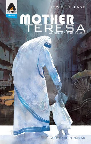 9789380741741: Mother Teresa: Angel of the Slums (Heroes)