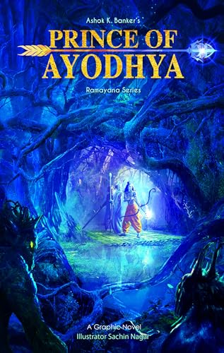 9789380741925: Prince of Ayodhya: Ramayana Series (Campfire Graphic Novels)