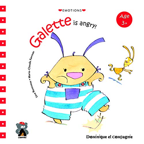 Stock image for Galette Is Angry for sale by Books in my Basket