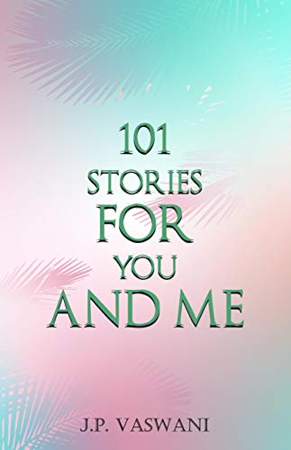 Beispielbild fr 101 Stories For You And Me zum Verkauf von Wonder Book