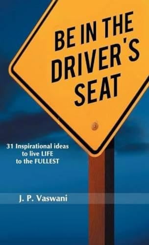 Beispielbild fr Be in the Driver's Seat zum Verkauf von AwesomeBooks