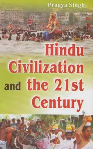 Stock image for Hindu Civilization And The 21st Century for sale by dsmbooks