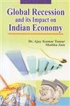 Stock image for Global Recession and Its Impact on Indian Economy for sale by Vedams eBooks (P) Ltd