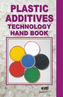 Imagen de archivo de Plastic Additives Technology Hand Book a la venta por Books Puddle