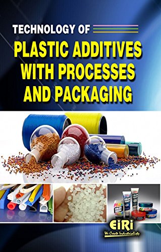 Stock image for Technology of Plastic Additives with Processes and packaging for sale by Books Puddle