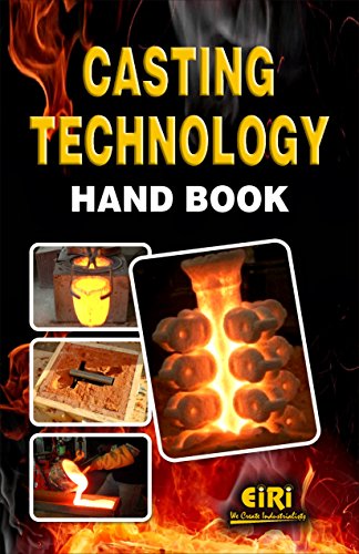 Stock image for Casting Technology Handbook for sale by Books Puddle