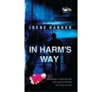 IN HARM'S WAY (9789380828299) by Irene Hannon