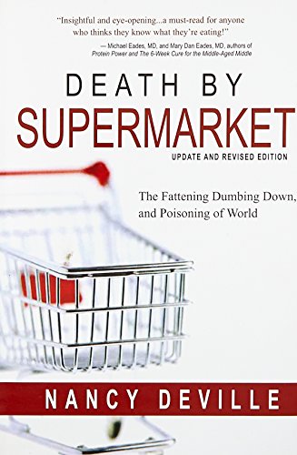 Stock image for Death by Supermarket for sale by Zoom Books Company