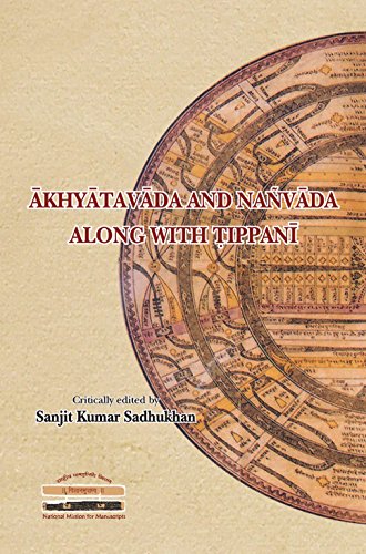 Beispielbild fr Akhyatavada and Nanvada Along With Tippani Sanskrit Text with English Translation (Prakashika 3) zum Verkauf von Books in my Basket