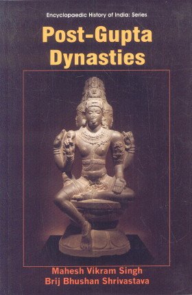 Stock image for Post Gupta Dynasties for sale by Books in my Basket