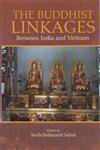 Imagen de archivo de The Buddhist Linkages: Between India And Vietnam a la venta por Books in my Basket