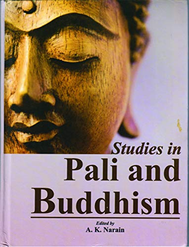 Beispielbild fr Studies in Pali and Buddhism: A Memorial Volume in Honour of Bhikku Jagdish Kashyap zum Verkauf von Books Puddle