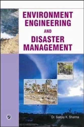 9789380856827: Environment Engineering and Disaster Management