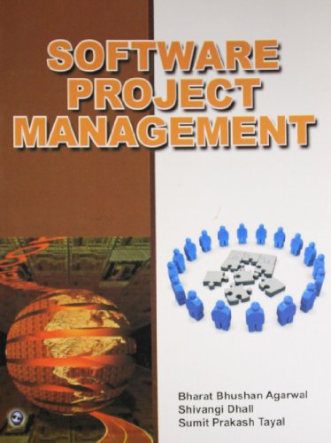 9789380856926: Software Project Management [Paperback] [Jan 01, 2011] AGARWAL BHARAT ET.AL.