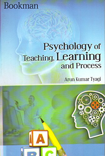 9789380873114: Psychology of Teaching, Learning and Process [Paperback] [Jan 01, 2017] Arun Kumar Tyagi