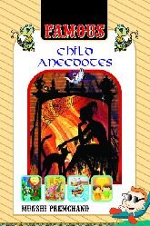 Stock image for Famous Child Anecdotes for sale by Majestic Books