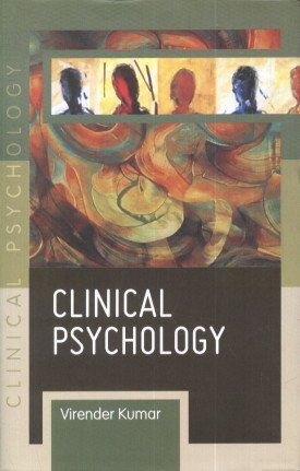 Stock image for Clinical Psychology for sale by Vedams eBooks (P) Ltd