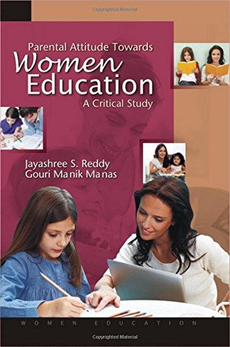 Stock image for Parental Attitude Towards Women Education : A Critical Study for sale by Vedams eBooks (P) Ltd