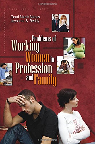 Stock image for Problems of Working Women in Profession and Family for sale by Vedams eBooks (P) Ltd