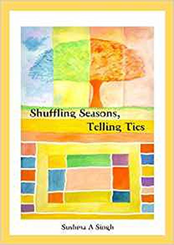 9789380905877: Shuffling Seasons, Telling Ties