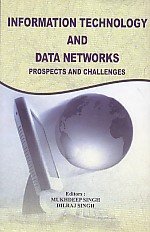 Stock image for Information Technology and Data Networks: Prospects and Challenges for sale by Kanic Books