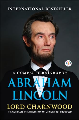 Stock image for Abraham Lincoln: A Complete Biography for sale by AwesomeBooks