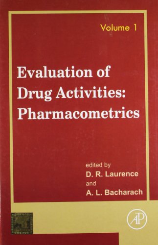 9789380931210: Evaluation of Drug Activities: Pharmacometrics, 2 Volume Set