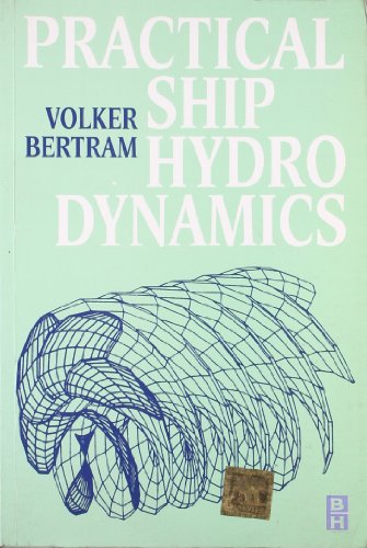 Stock image for Practical Ship Hydrodynamics for sale by Majestic Books